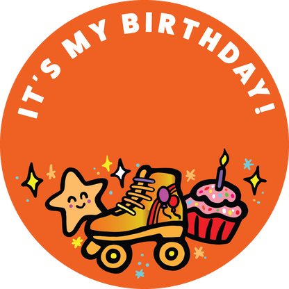 "It's My Birthday" Skate Sticker - 3in